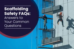 FAQs on Scaffold Safety With Answer