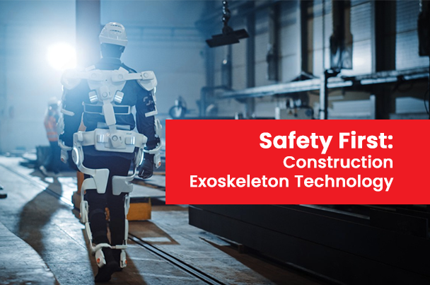 Safety First: Construction Exoskeleton Technology