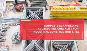 Scaffolding Accessories Checklist