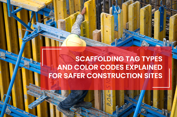 Scaffolding Tag Types and Color Codes