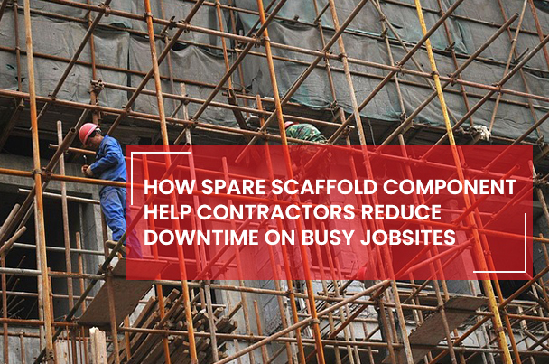 Spare Scaffold Components